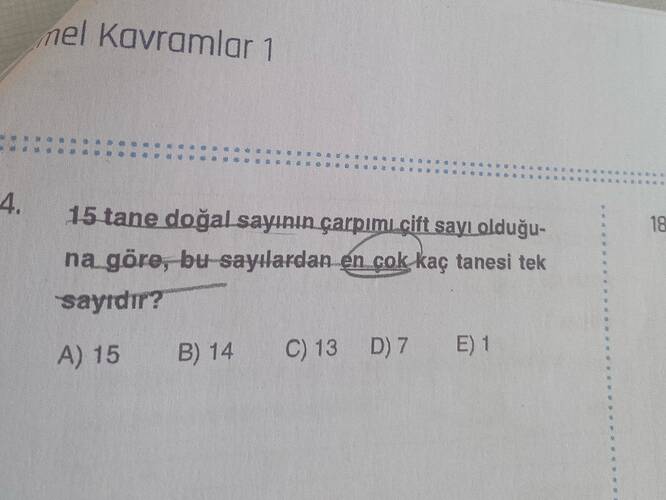 nel Kavramlar 1 15 tane doğal.sayanin çarpimL.çift sayı olduğu- na göre, bu-sayılardan...