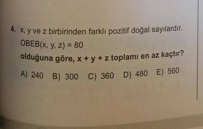 X, y ve z birbirinden farklı pozitif doğal sayılardır.