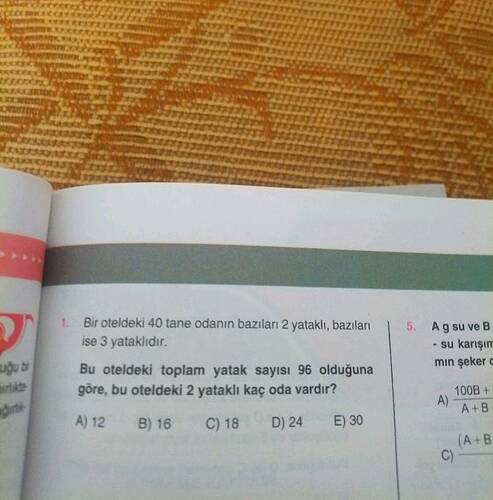 Bir oteldeki 40 tane odanın bazıları 2 yataklı, bazıları ise 3 yataklıdır.
