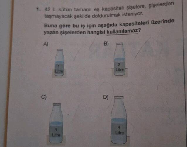 42 L Sütün tamamı eş kapasiteli sişelere, sişelerden taşmayacak şekilde doldurulmak...