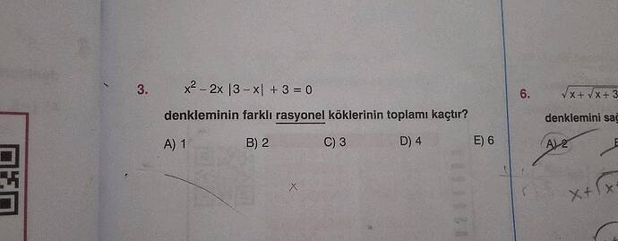 3, x-2x 3-x +3 =0 denkleminin farklı rasyonel köklerinin toplamı kaçtır?