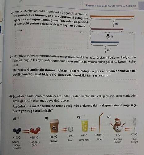 2) Yanda uzunlukları birbirinden farklı üç çubuk verilmiştir.